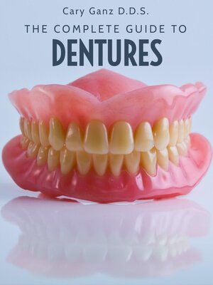 cover image of The Complete Guide to Dentures